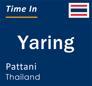 Current local time in Yaring, Pattani, Thailand