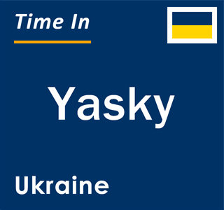 Current local time in Yasky, Ukraine