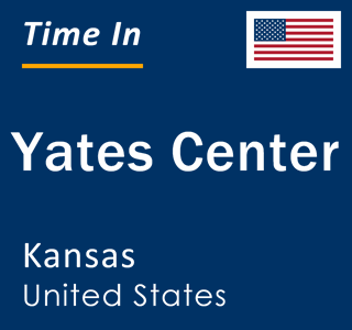 Current local time in Yates Center, Kansas, United States