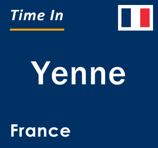 Current local time in Yenne, France