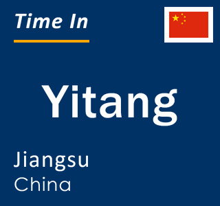 Current local time in Yitang, Jiangsu, China