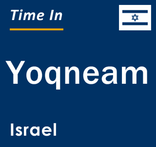 Current local time in Yoqneam, Israel