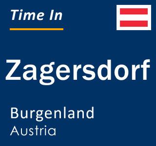 Current local time in Zagersdorf, Burgenland, Austria