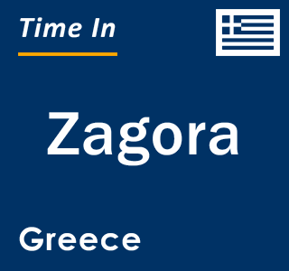 Current local time in Zagora, Greece