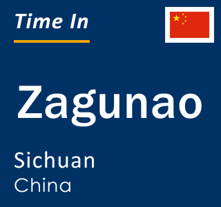 Current local time in Zagunao, Sichuan, China