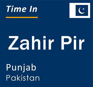 Current local time in Zahir Pir, Punjab, Pakistan