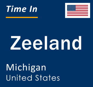 Current local time in Zeeland, Michigan, United States