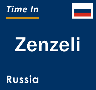 Current local time in Zenzeli, Russia