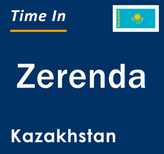 Current local time in Zerenda, Kazakhstan