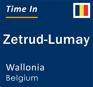 Current local time in Zetrud-Lumay, Wallonia, Belgium