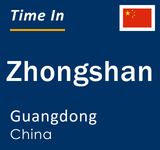 Current local time in Zhongshan, Guangdong, China