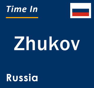 Current local time in Zhukov, Russia