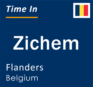 Current local time in Zichem, Flanders, Belgium