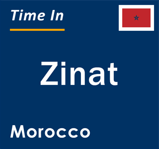 Current local time in Zinat, Morocco