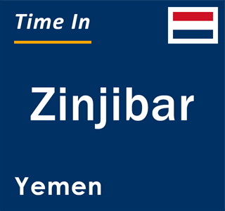 Current local time in Zinjibar, Yemen