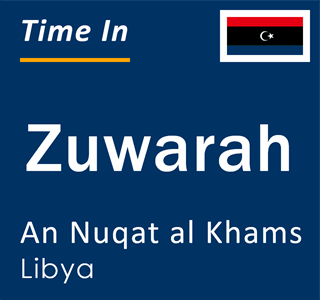 Current local time in Zuwarah, An Nuqat al Khams, Libya