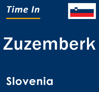 Current local time in Zuzemberk, Slovenia