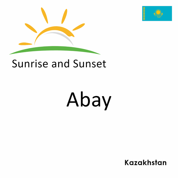 Sunrise and sunset times for Abay, Kazakhstan