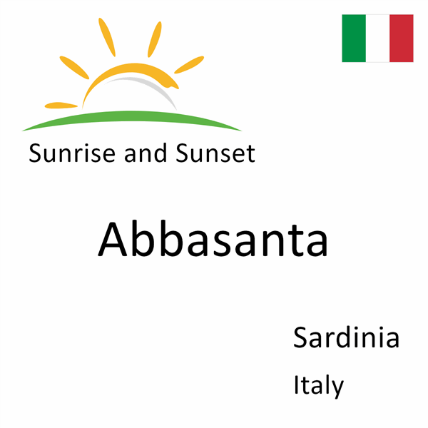 Sunrise and sunset times for Abbasanta, Sardinia, Italy