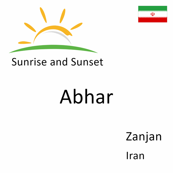 Sunrise and sunset times for Abhar, Zanjan, Iran