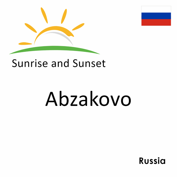 Sunrise and sunset times for Abzakovo, Russia