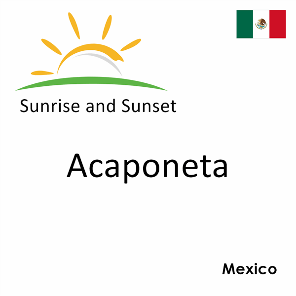 Sunrise and sunset times for Acaponeta, Mexico