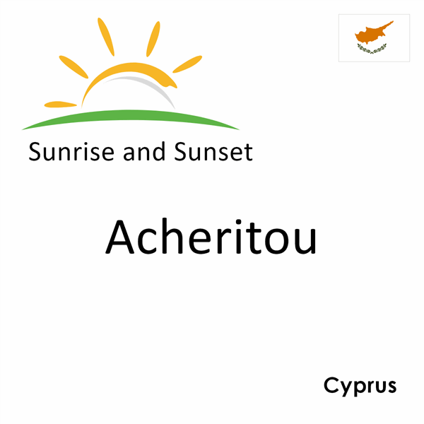 Sunrise and sunset times for Acheritou, Cyprus