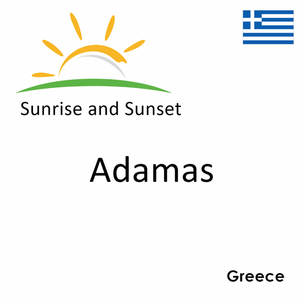 Sunrise and sunset times for Adamas, Greece