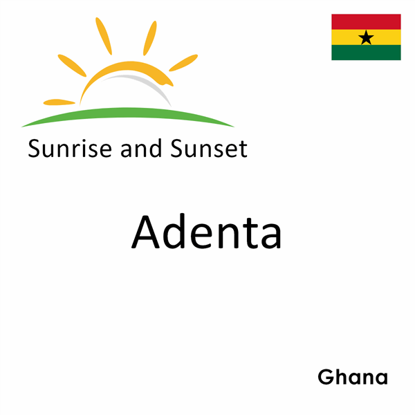 Sunrise and sunset times for Adenta, Ghana