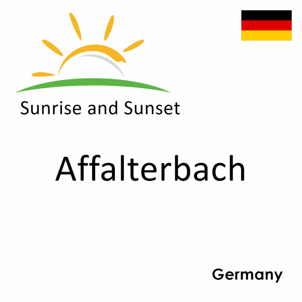 Sunrise and sunset times for Affalterbach, Germany