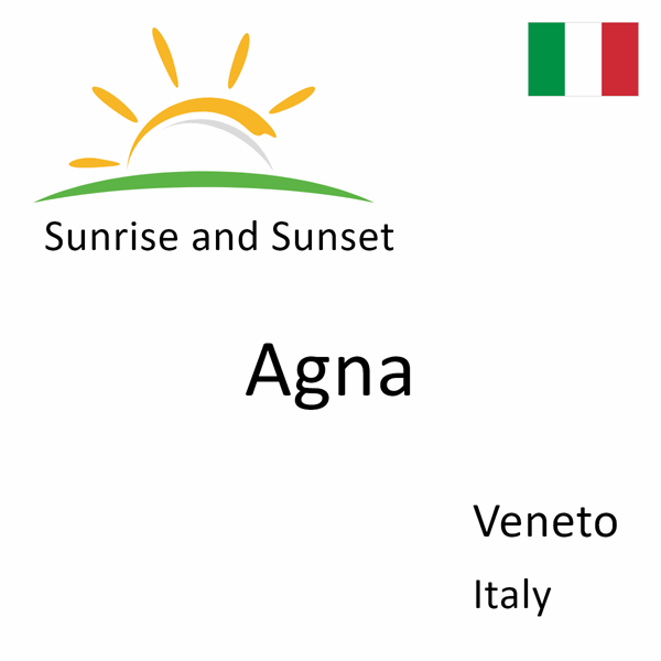 Sunrise and sunset times for Agna, Veneto, Italy