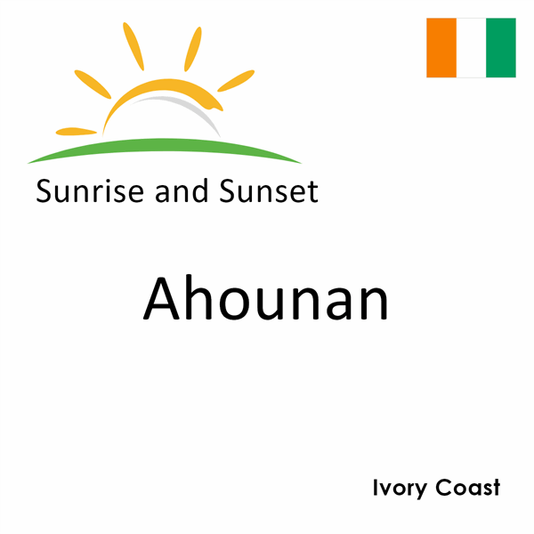 Sunrise and sunset times for Ahounan, Ivory Coast