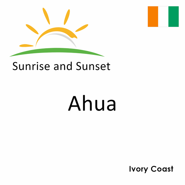 Sunrise and sunset times for Ahua, Ivory Coast