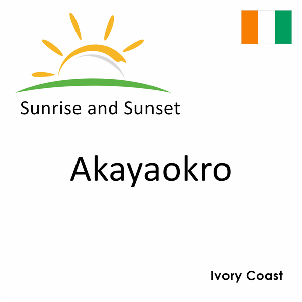 Sunrise and sunset times for Akayaokro, Ivory Coast