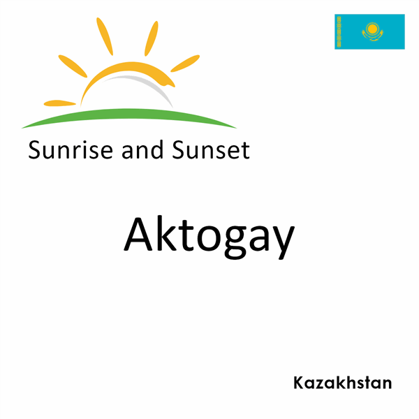 Sunrise and sunset times for Aktogay, Kazakhstan