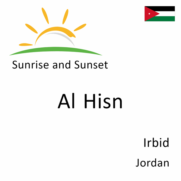 Sunrise and sunset times for Al Hisn, Irbid, Jordan