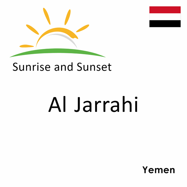 Sunrise and sunset times for Al Jarrahi, Yemen