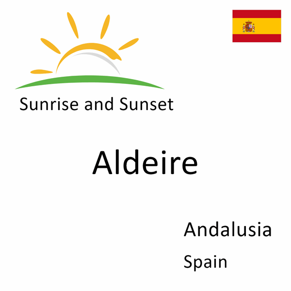 Sunrise and sunset times for Aldeire, Andalusia, Spain