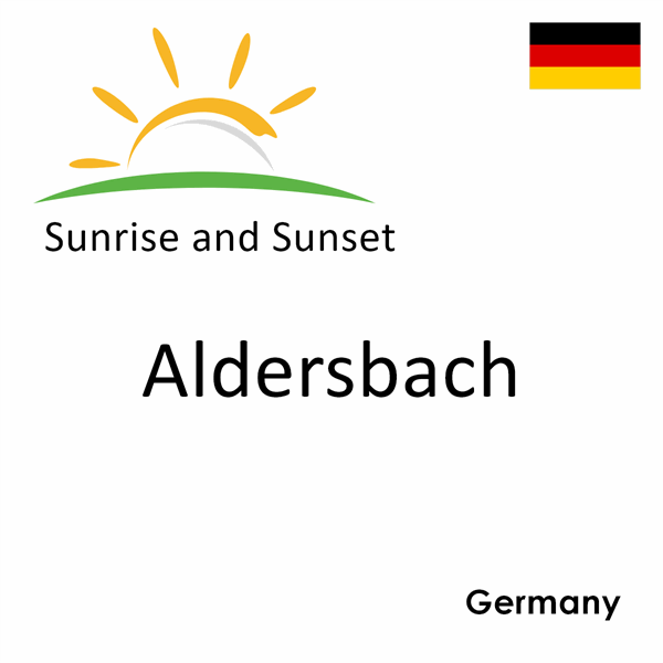 Sunrise and sunset times for Aldersbach, Germany