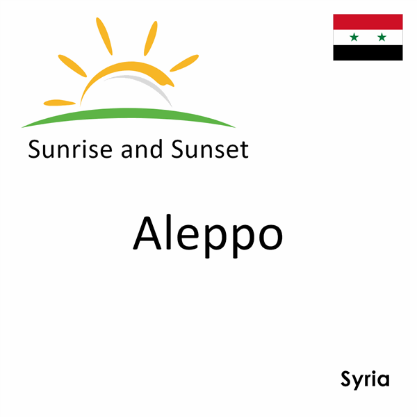 Sunrise and sunset times for Aleppo, Syria