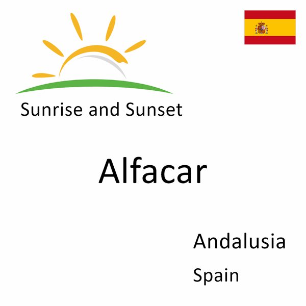 Sunrise and sunset times for Alfacar, Andalusia, Spain