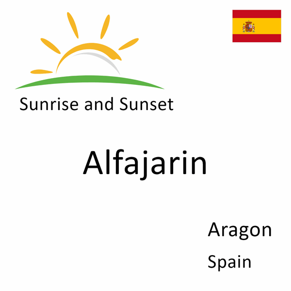 Sunrise and sunset times for Alfajarin, Aragon, Spain