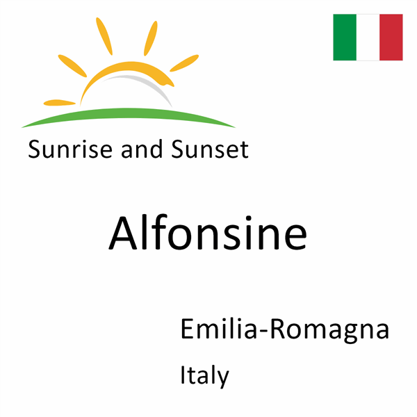 Sunrise and sunset times for Alfonsine, Emilia-Romagna, Italy