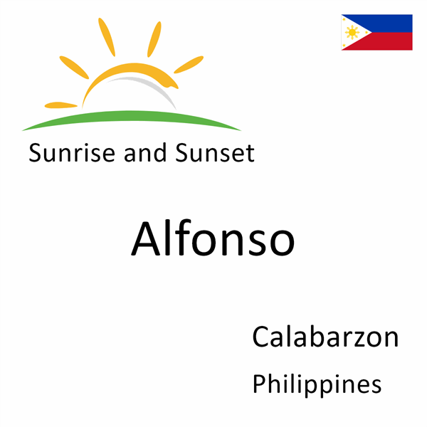 Sunrise and sunset times for Alfonso, Calabarzon, Philippines