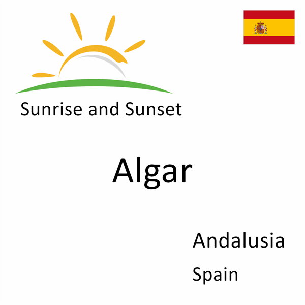 Sunrise and sunset times for Algar, Andalusia, Spain