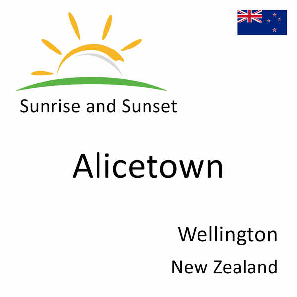 Sunrise and sunset times for Alicetown, Wellington, New Zealand