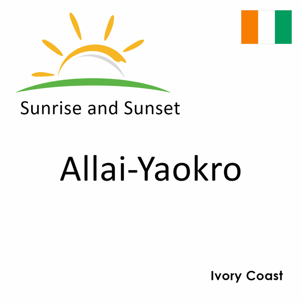 Sunrise and sunset times for Allai-Yaokro, Ivory Coast