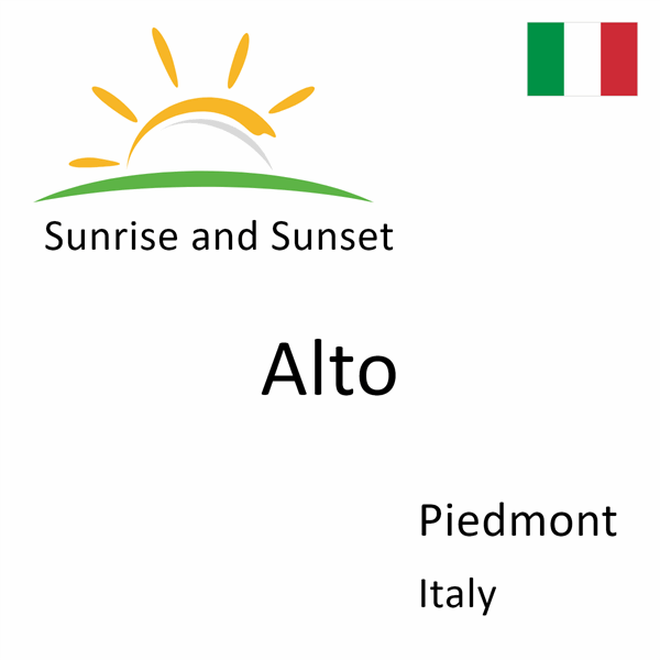 Sunrise and sunset times for Alto, Piedmont, Italy