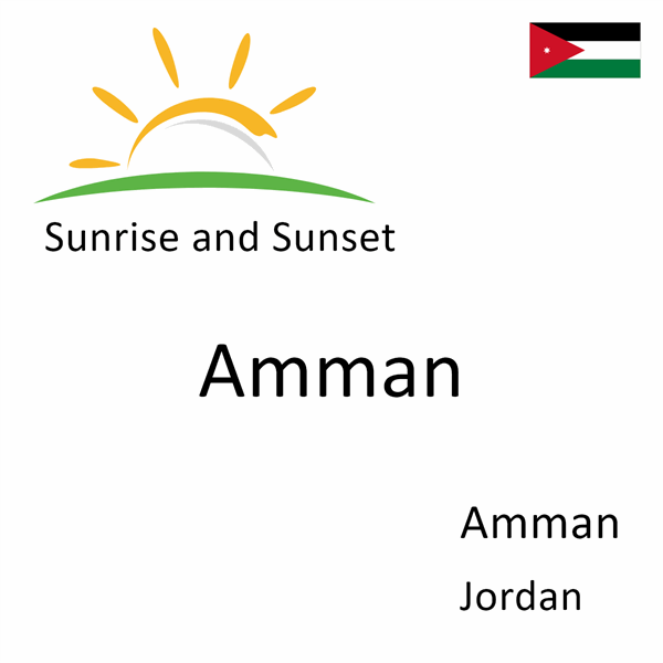 Sunrise and sunset times for Amman, Amman, Jordan