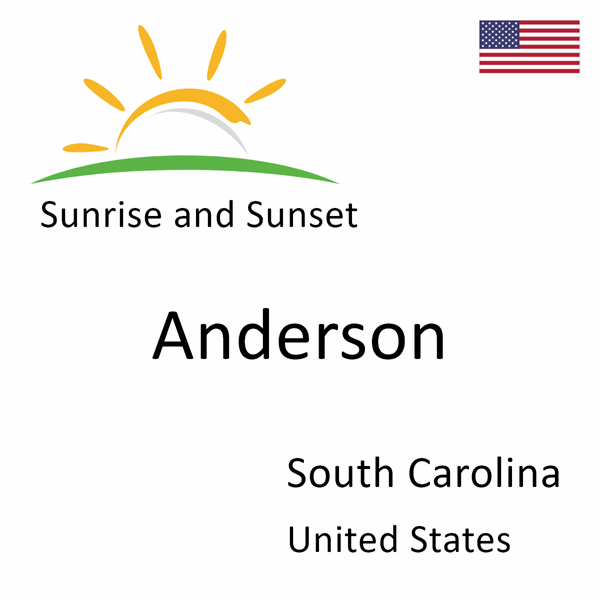 Sunrise and sunset times for Anderson, South Carolina, United States